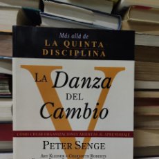 Libros de segunda mano: LA DANZA DEL CAMBIO PETER SENGE