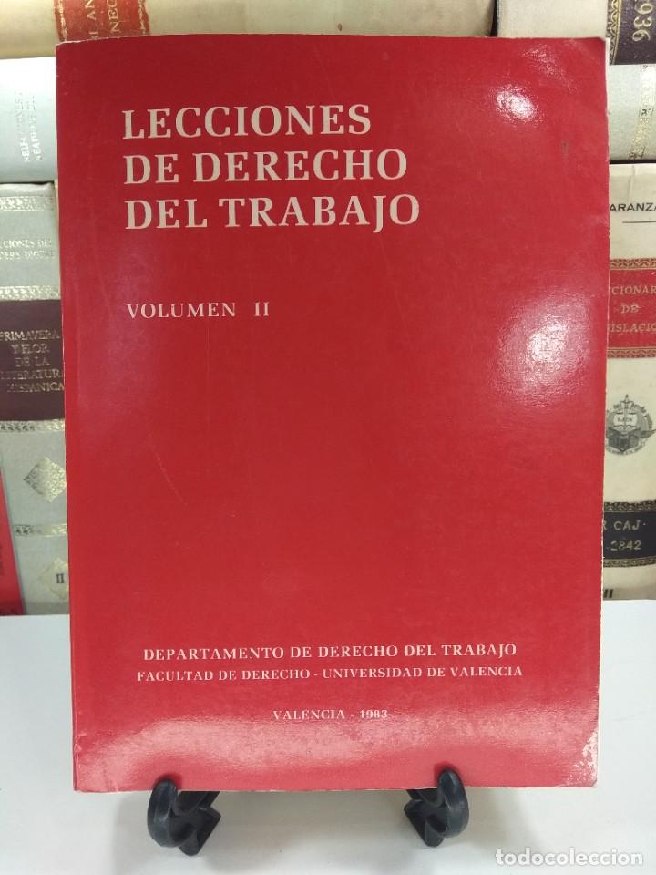Second hand books: LECCIONES DE DERECHO DEL TRABAJO. Volumen II. VV.AA. Universidad de Valencia. A&ntilde;o 1982.