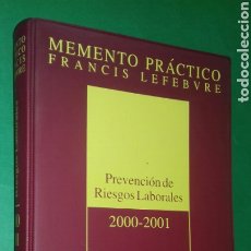 Libri di seconda mano: MEMENTO PRACTICO FRANCIS LEFEBVRE. PREVENCION DE RIESGOS LABORALES 2000-2001. Lote 360623630