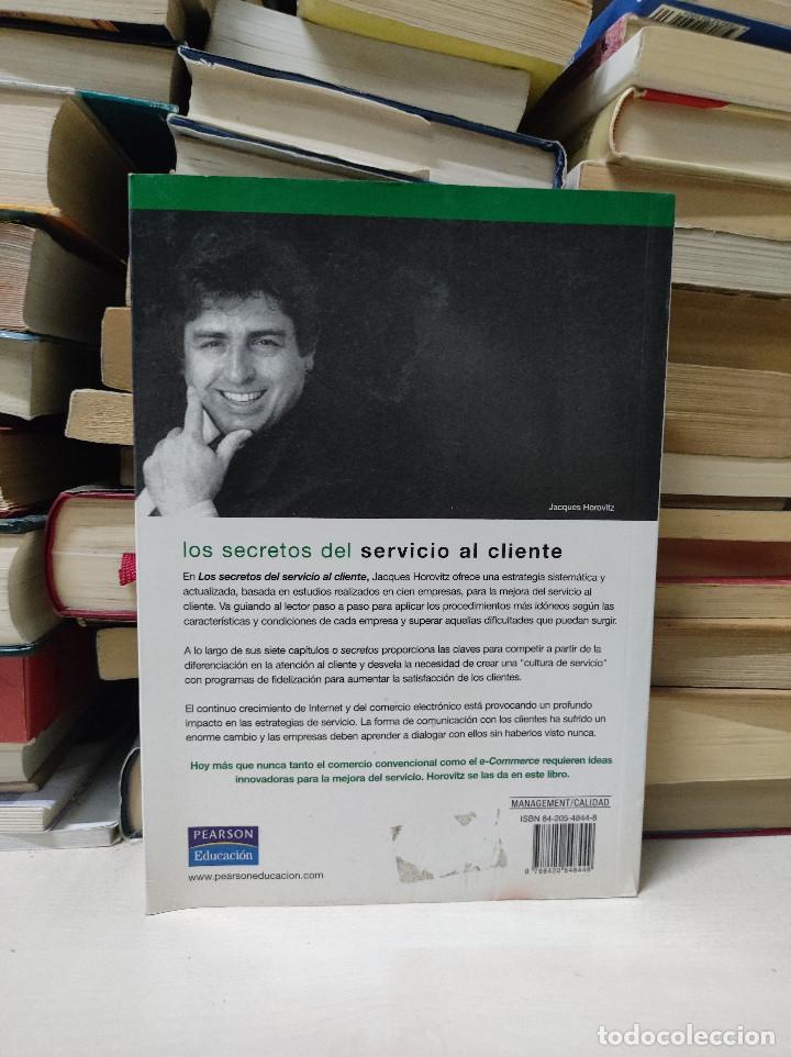 Libros de segunda mano: LOS SECRETOS DEL SERVICIO AL CLIENTE JACQUES HOROVITZ - Foto 2