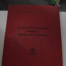 Libros de segunda mano: ILUSTRE COLEGIO DE ABOGADOS DE GIJON. LISTA DE SEÑORES COLEGIADOS, ESTATUTOS Y CATALOGO DE LA BIBLIO. Lote 363522320