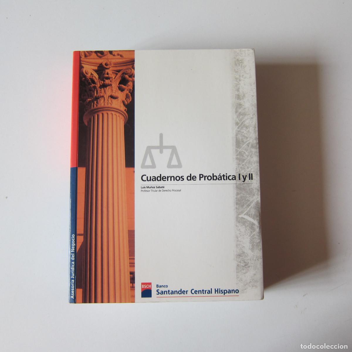 Libros de segunda mano: CUADERNOS DE PROB&Aacute;TICA I Y II - LUIS MU&Ntilde;OZ SABAT&Eacute; (BSCH) DERECHO - Foto 1