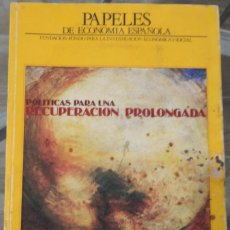 Libros de segunda mano: PAPELES DE ECONOMÍA ESPAÑOLA Nº 15, AÑO 1983 / ECONÓMICO ECONÓMICA DINERO ECONOMISTA INVERTIR CRISIS. Lote 364472436