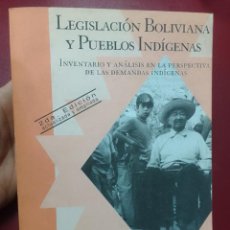 Libros de segunda mano: JUDITH MARINISSEN: LEGISLACIÓN BOLIVIANA Y PUEBLOS INDÍGENAS. Lote 366115366