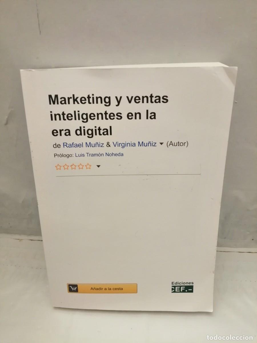 Libros de segunda mano: MARKETING Y VENTAS INTELIGENTES EN LA ERA DIGITAL - Foto 1