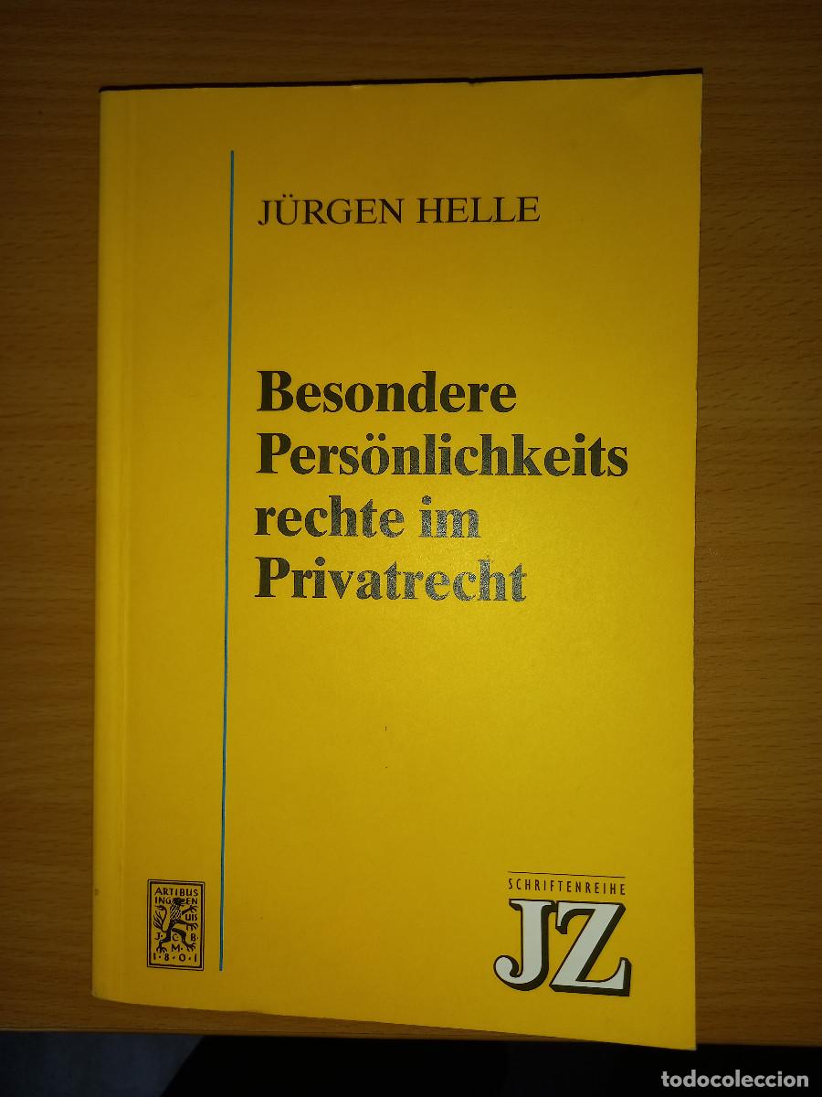 Libros de segunda mano: J&Uuml;RGEN HELLE, BESONDERE PERS&Ouml;NLICHKEITS RECHTE IM PRIVATRECH