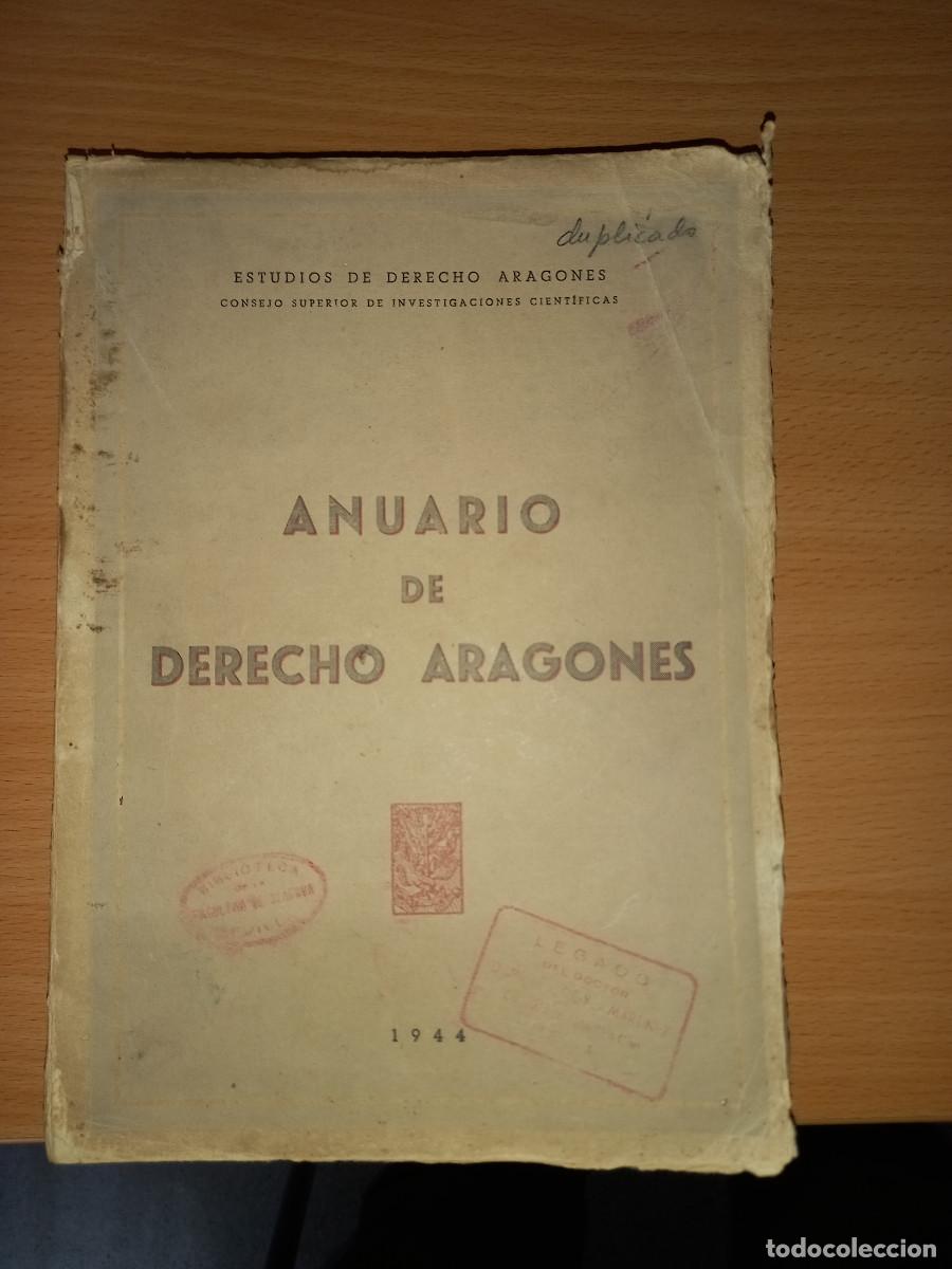 Libri di seconda mano: ANUARIO DE DERECHO ARAGONES, 1944