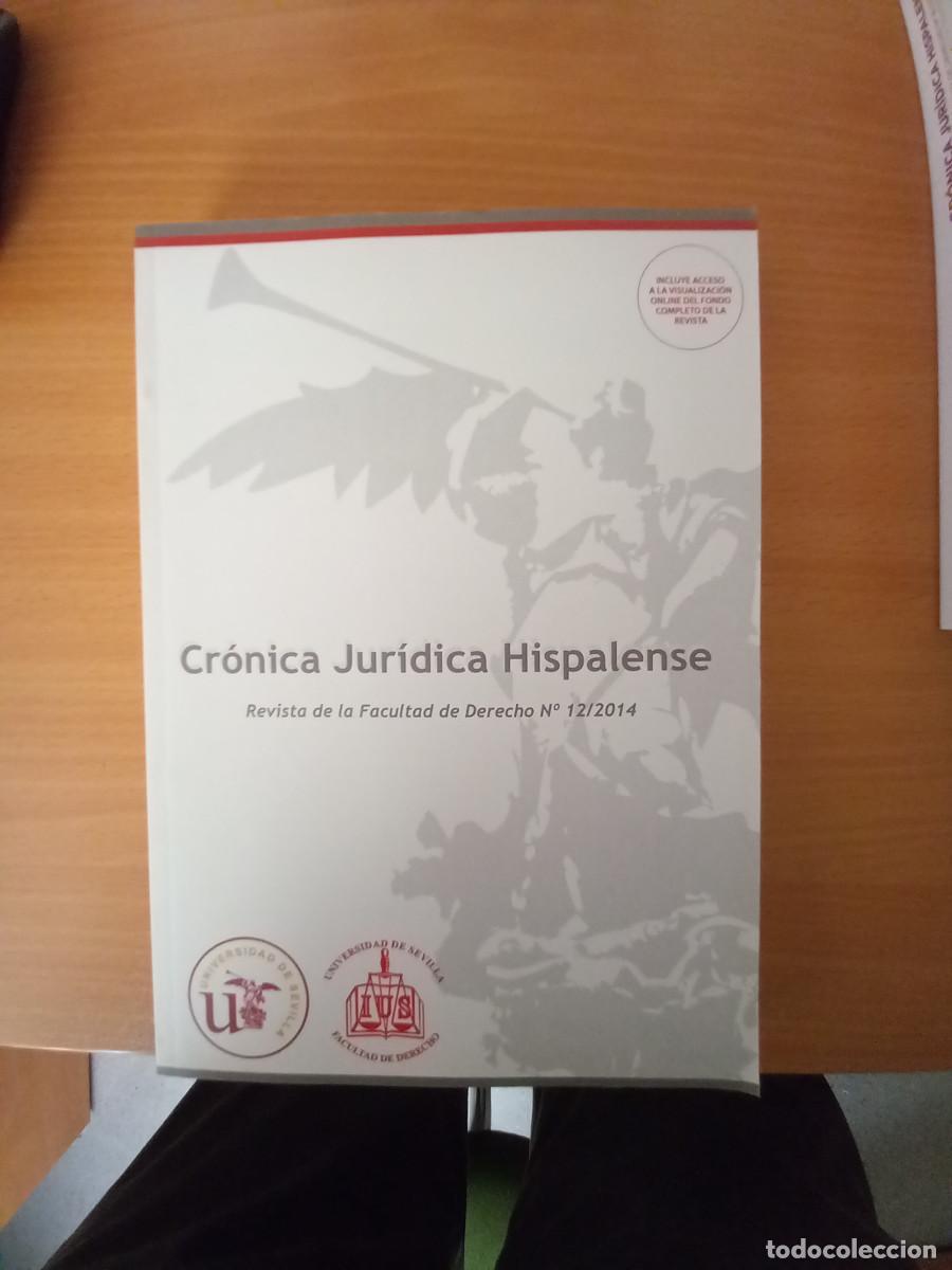 Libros de segunda mano: CRONICA JURIDICA HISPALENSE, 2014