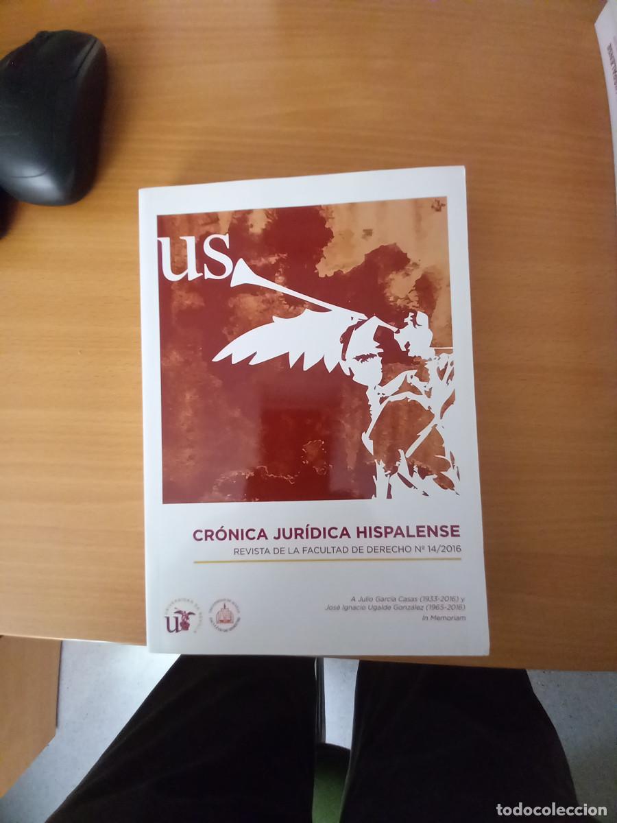 Libros de segunda mano: CRONICA JURIDICA HISPALENSE, 2016