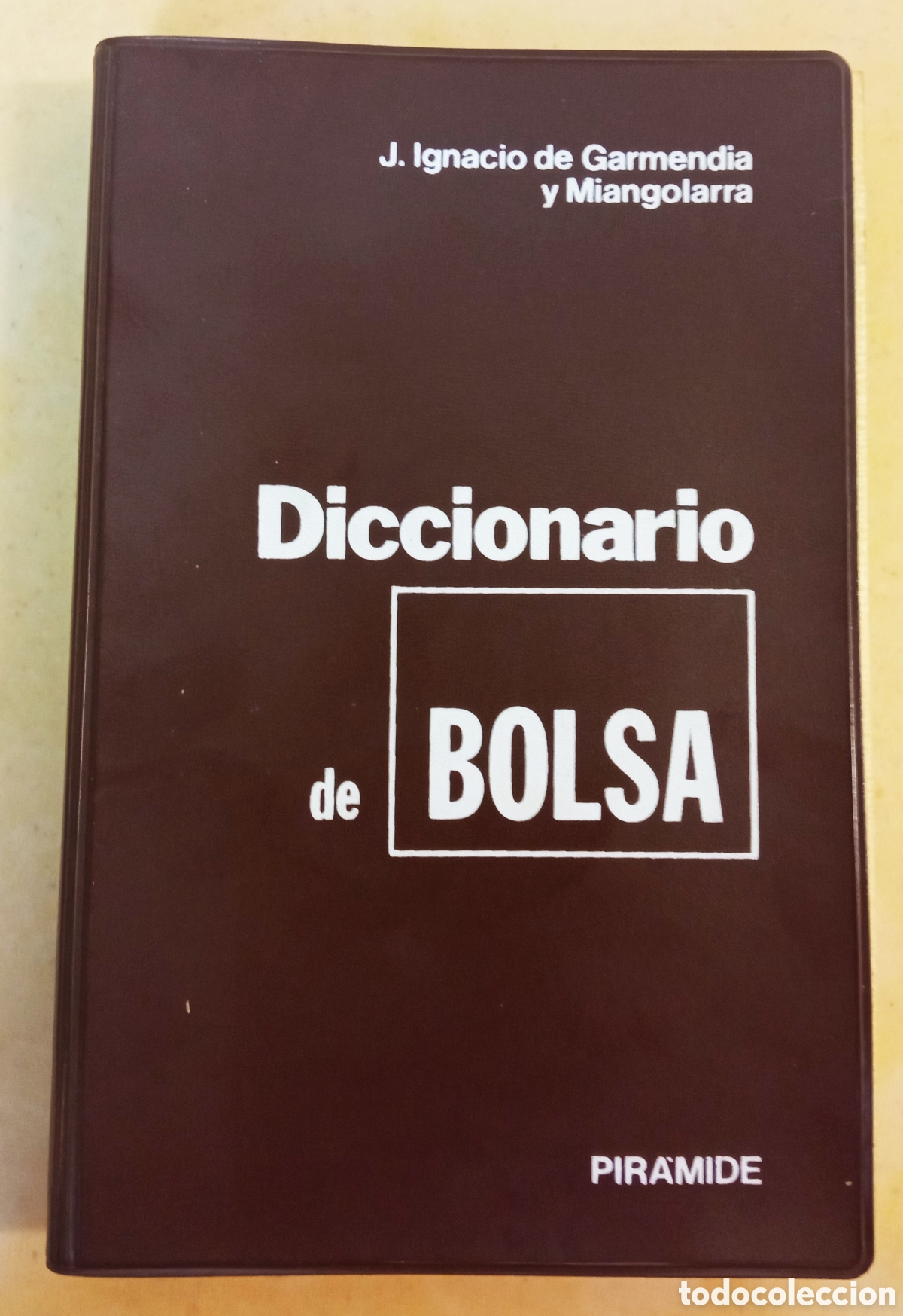 Libri di seconda mano: Diccionario de bolsa. J Ignacio de Garmendia