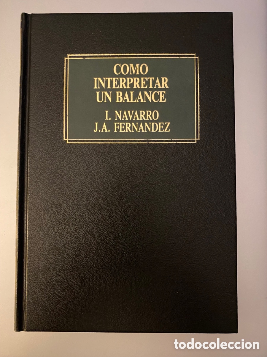 Libros de segunda mano: C&oacute;mo interpretar un Balance . DEUSTO - Foto 1