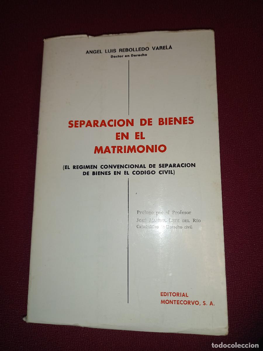 Gebrauchte B&uuml;cher: REBOLLEDO VARELA, SEPARACION DE BIENES EN EL MATRIMONIO