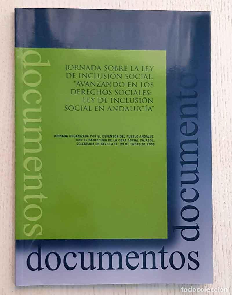 Gebrauchte B&uuml;cher: AVANZANDO EN LOS DERECHOS SOCIALES: LEY DE INCLUSI&Oacute;N SOCIAL EN ANDALUC&Iacute;A. (Jornada sobre la Ley de I