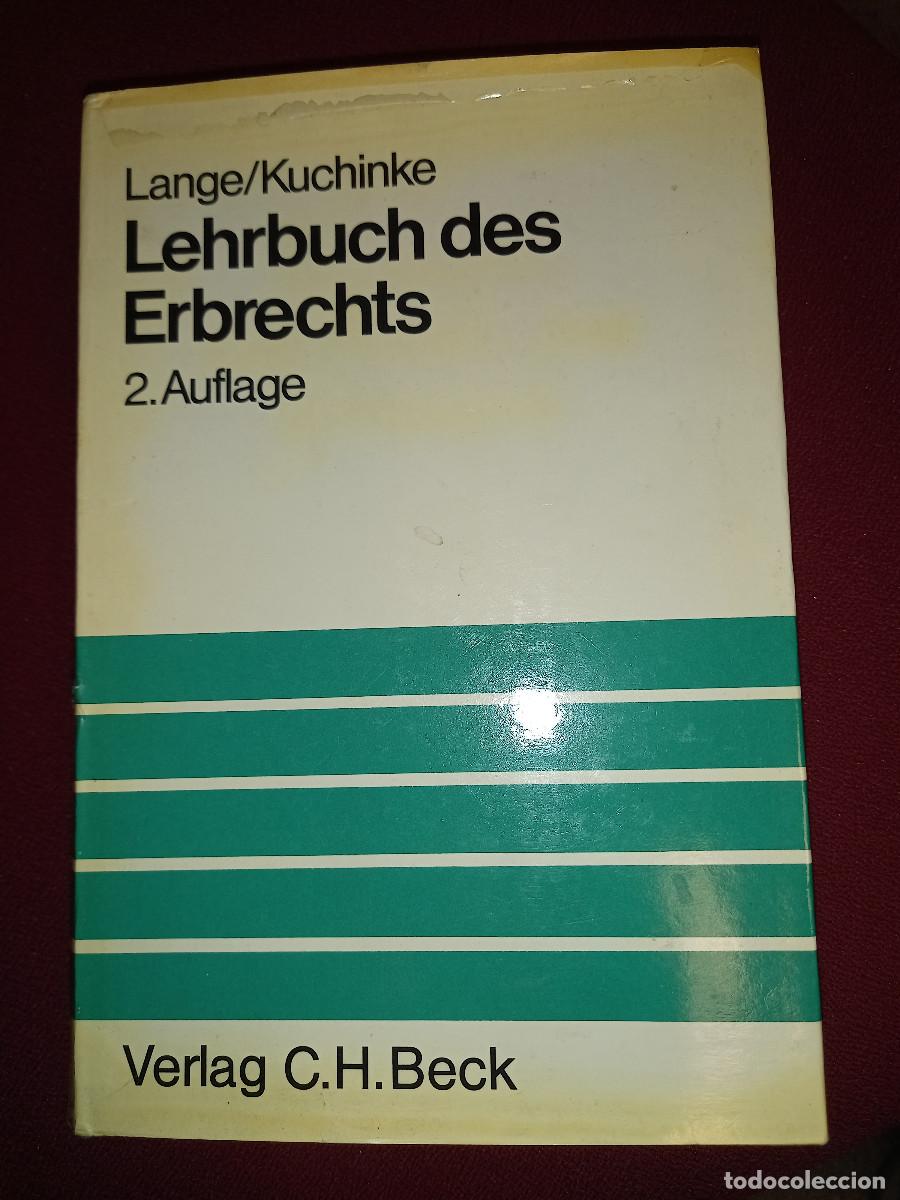 Gebrauchte B&uuml;cher: LANGE/KUCHINKE, LEHRBUCH DES ERBRECHTS, 2&ordf; ED