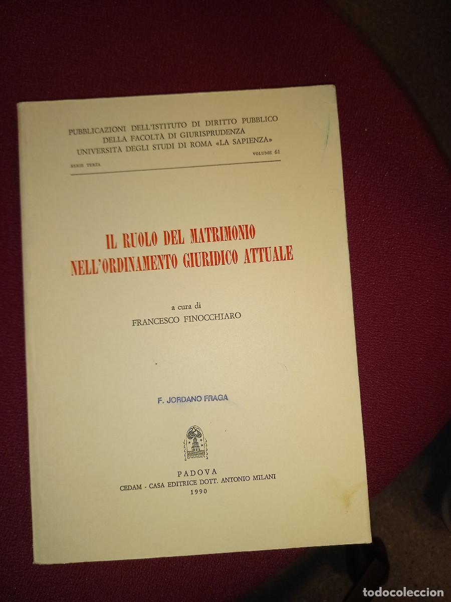 Gebrauchte B&uuml;cher: FINOCCHIARO, IL RUOLO DEL MATRIMONIO NELL'ORDINAMENTO GIURIDICO ATTUALE