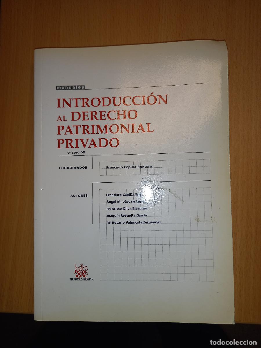 Gebrauchte B&uuml;cher: CAPILLA RONCERO, INTRODUCCION AL DERECHO PATRIMONIAL PRIVADO, 6&ordf; ED