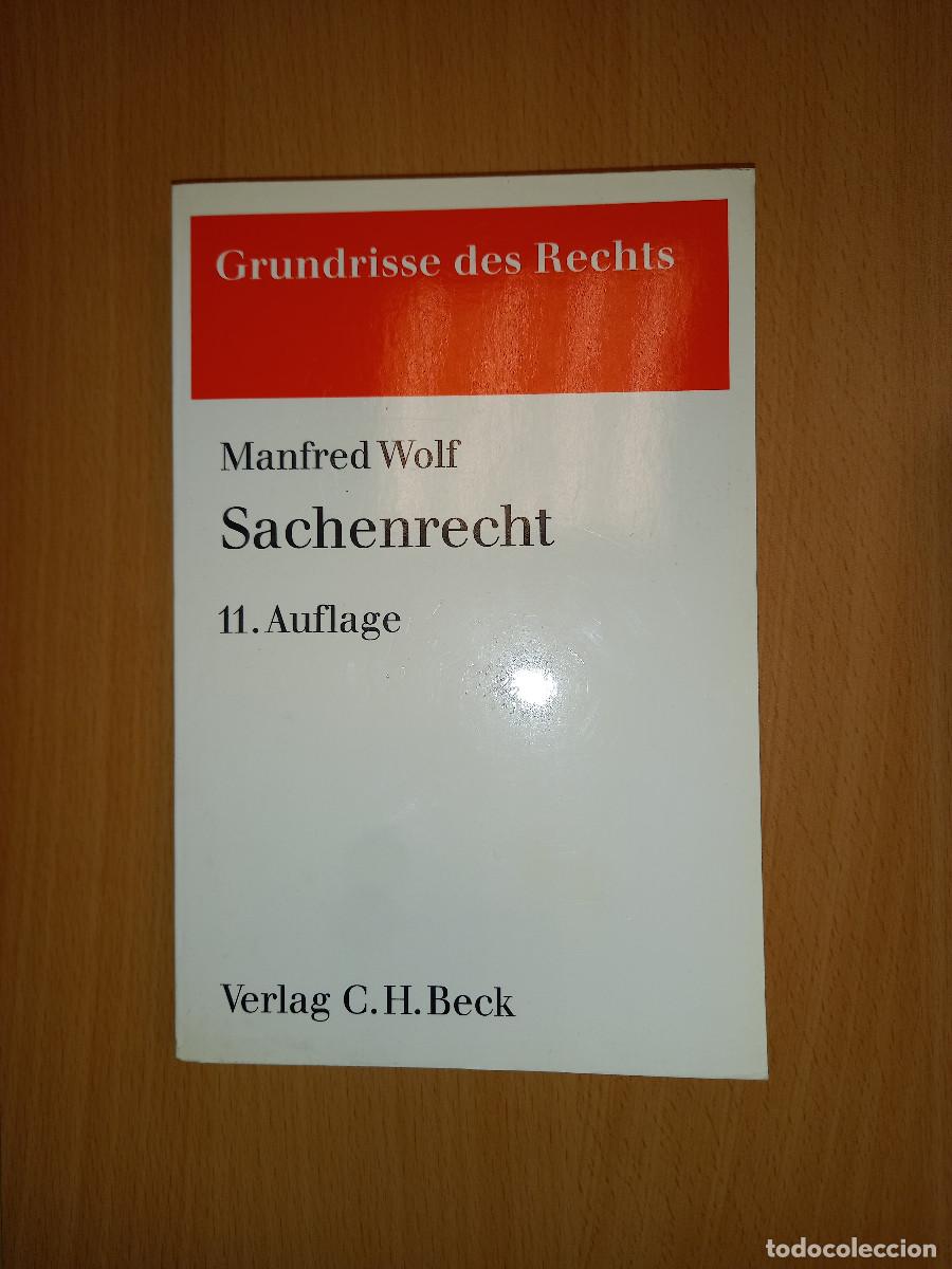 Libri di seconda mano: MANFRED WOLF, SACHENRECHT, 11&ordf; ed