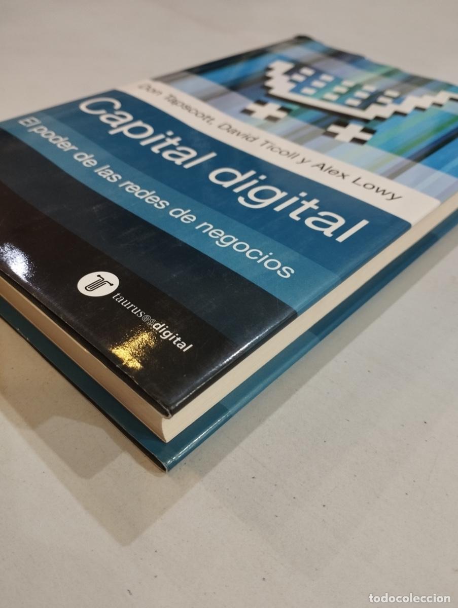 Libros de segunda mano: Ticoll, Tapscott, Lowy - Capital digital. El poder de las redes de negocios - Foto 2