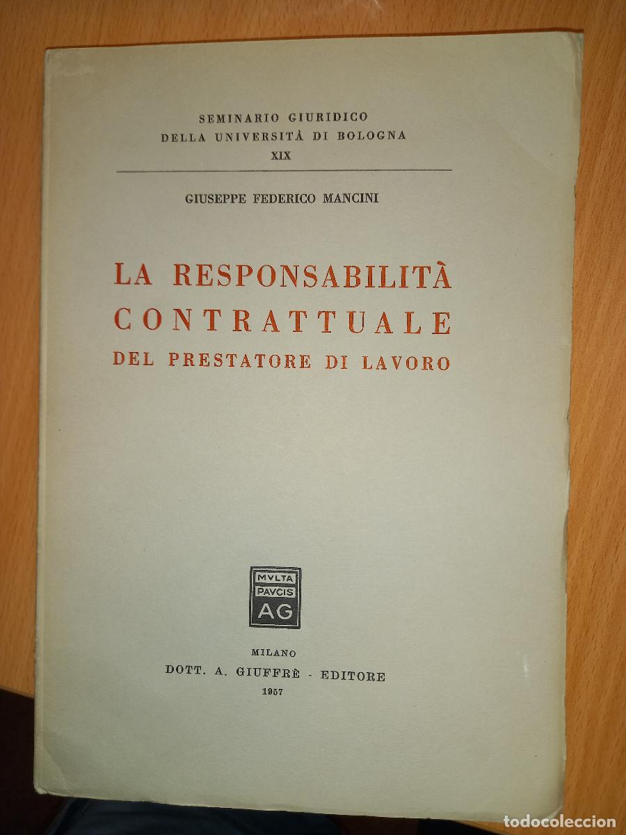 Gebrauchte B&uuml;cher: MANCINI, LA RESPONSABILIT&Agrave; CONTRATTUALE DEL PRESTATORE DI LAVORO