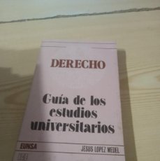 Libros de segunda mano: DERECHO GUIA DE ESTUDIOS UNIVERSITARIOS JESUS LOPEZ MEDELLIBRO CC-976. Lote 371427376