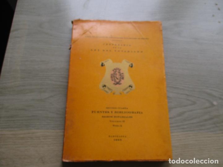 Libros de segunda mano: CENTENARIO DE LA LEY DEL NOTARIO, SECCI&Oacute;N CUARTA-FUENTES Y BIBLIOGRAF&Iacute;A-SIGNOS NOTARIALES-1963-VOLII