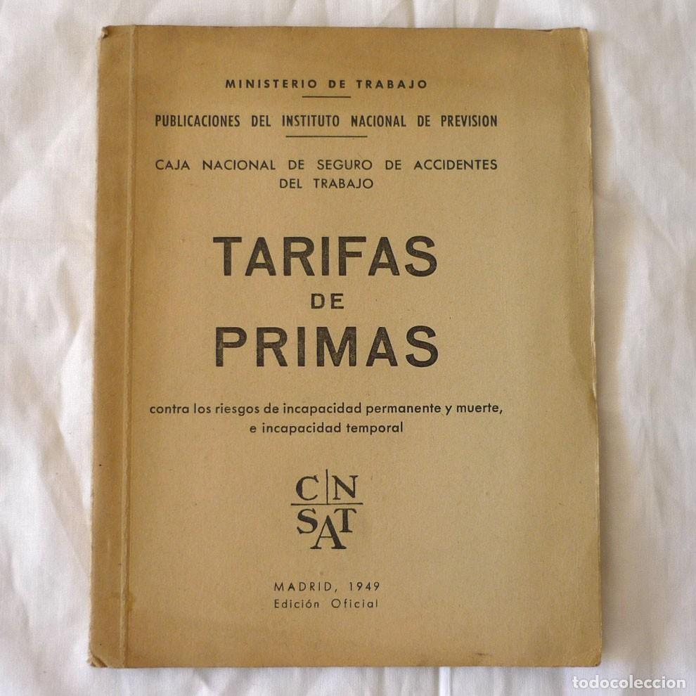 Gebrauchte B&uuml;cher: Tarifa de primas contra riesgo de incapacitaci&oacute;n permanente y muerte 1949