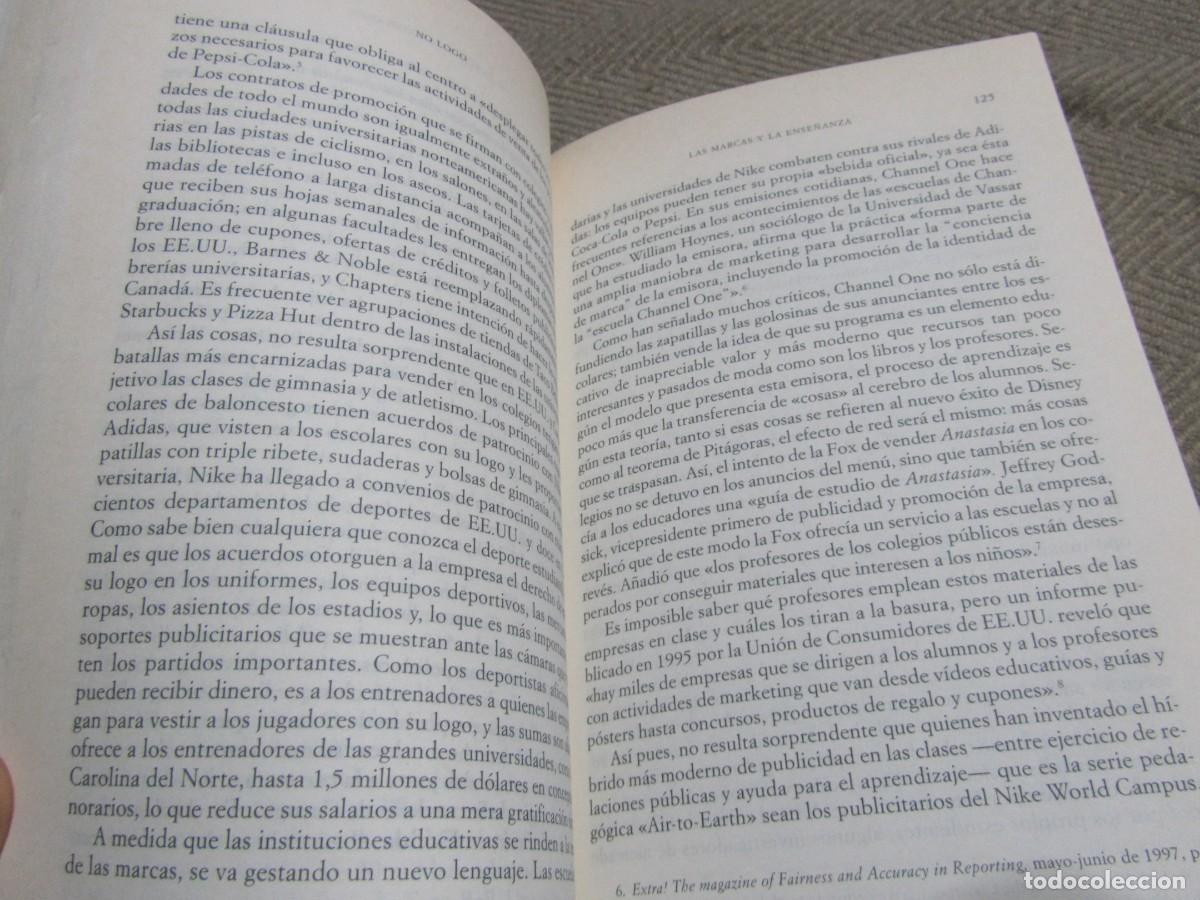 Libros de segunda mano: NO LOGO, LIBRO DE NAOMI KLEIN, EL PODER DE LAS MARCAS, EDITORIAL PAIDOS 2005. - Foto 7