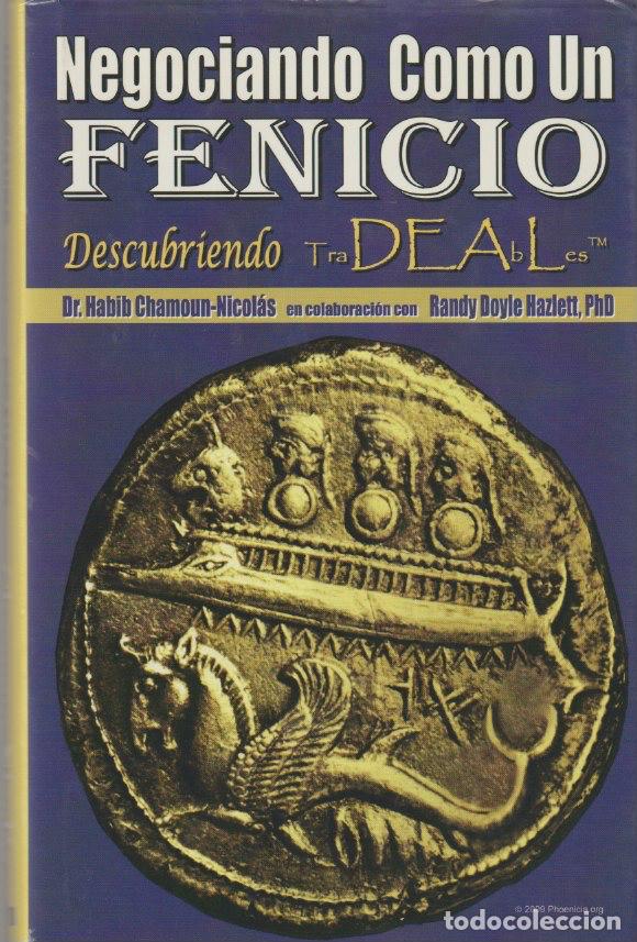 Libros de segunda mano: Negociando como un fenicio: descubriendo Tradeables / Habib Chamoun-Nicol&aacute;s