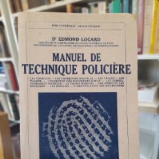 Libros de segunda mano: CRIMINOLOGIA. MANUEL DE TECHNIQUE POLICIERE, D. EDMOND LOCARD, ED. PAYOT, PARIS, 1948 DEDICADO.. Lote 374279399