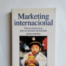 Libros de segunda mano: MARKETING INTERNACIONAL JULIO CERVIÑO. Lote 374625399