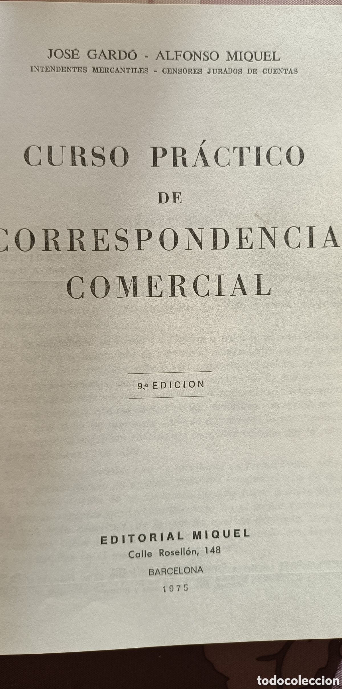 Libros de segunda mano: Libro Curso pr&aacute;ctico de correspondencia comercial - Foto 3