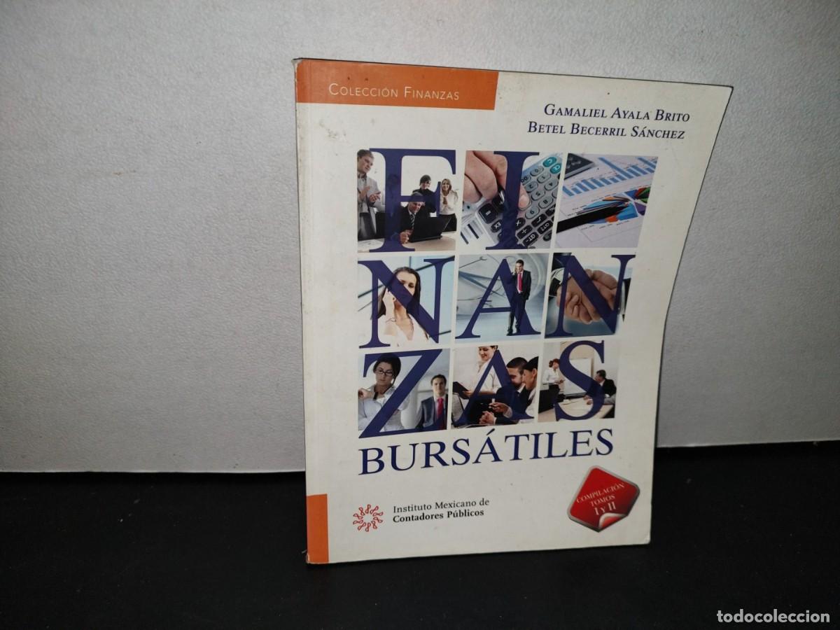 Libri di seconda mano: 42- FINANZAS BURS&Aacute;TILES - GAMALIEL AYALA BRITO