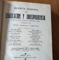 Libros de segunda mano: REVISTA GENERAL DE LEGISLACIÓN Y JURISPRUDENCIA I. DOCTRINAL. AÑO CII. INSTITUTO EDITORIAL REUS.