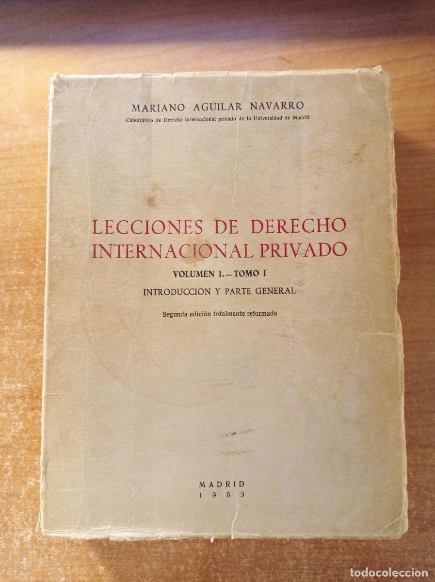 Gebrauchte B&uuml;cher: Lecciones de Derecho Internacional Privado, Vol I.- Tomo I, M. Aguilar Navarro, 1963