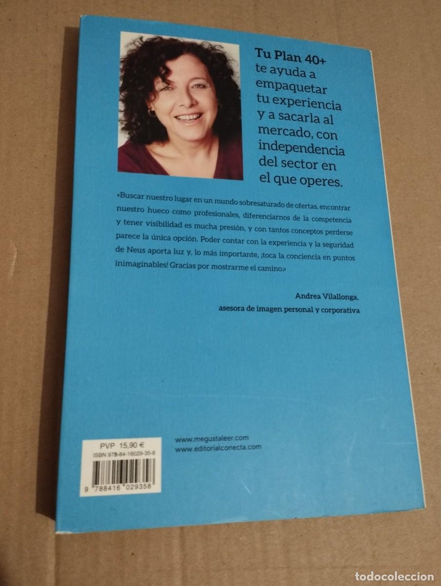 Libros de segunda mano: TU PLAN DE VISIBILIDAD 40+ (NEUS ARQU&Eacute;S) - Foto 5