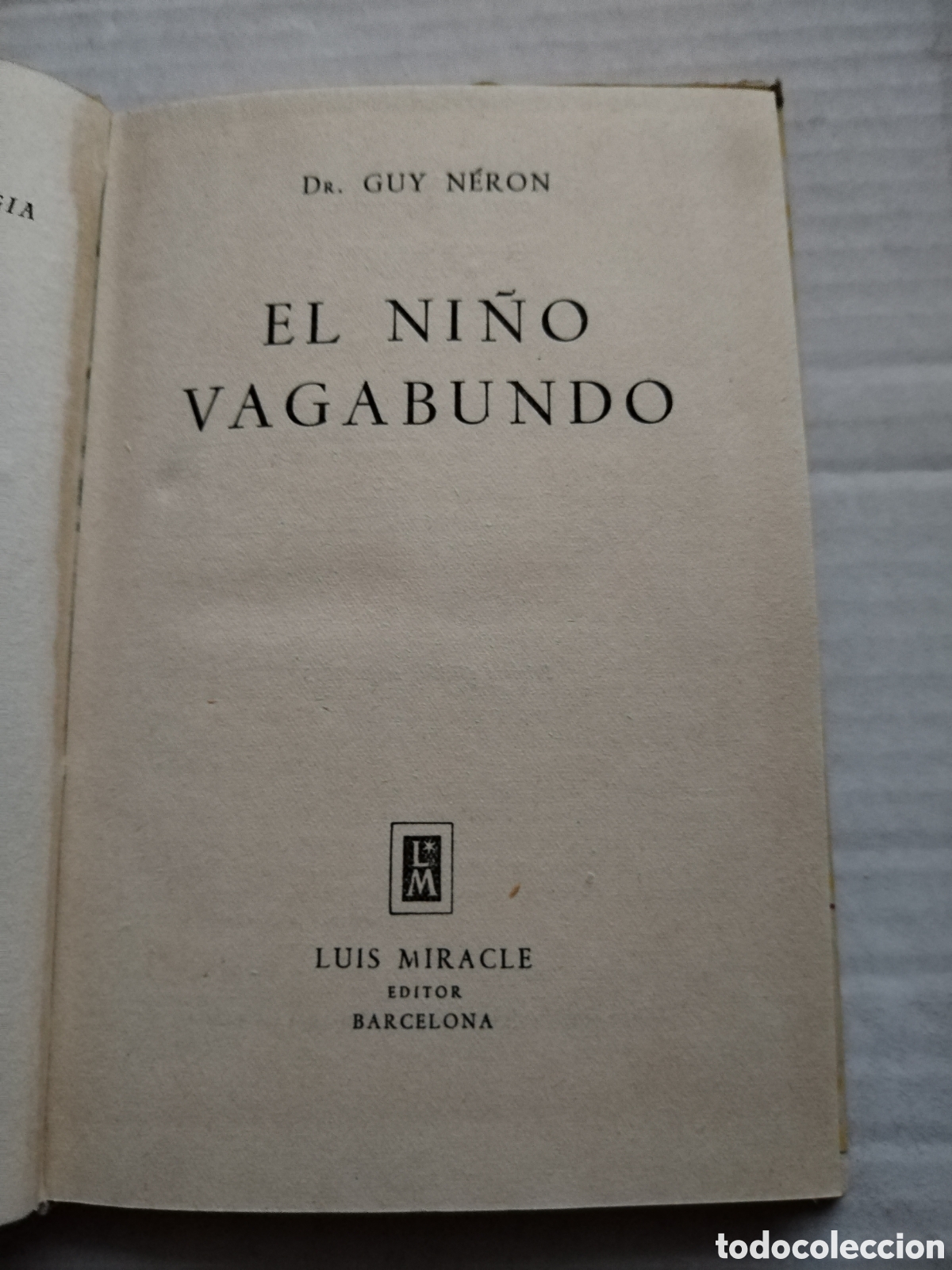 Libros de segunda mano: EL NI&Ntilde;O VAGABUNDO/GUY NERON - Foto 2