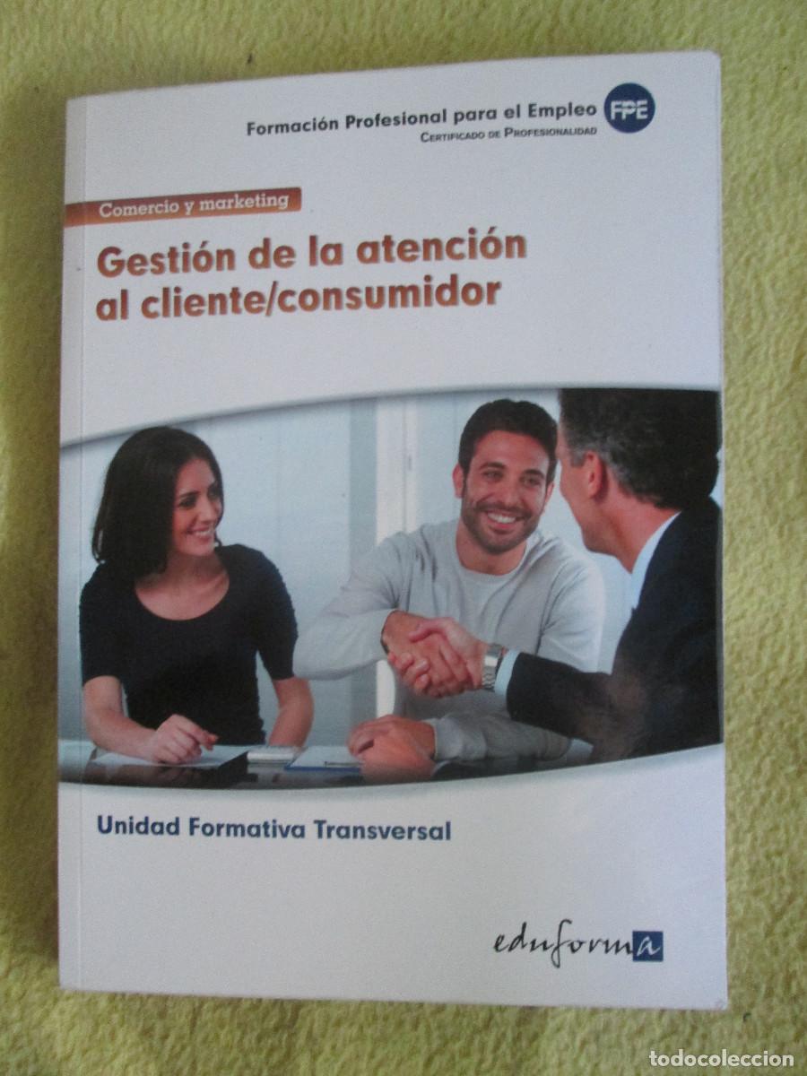 Libros de segunda mano: GESTION DE LA ATENCION AL CLIENTE CONSUMIDOR - Foto 1