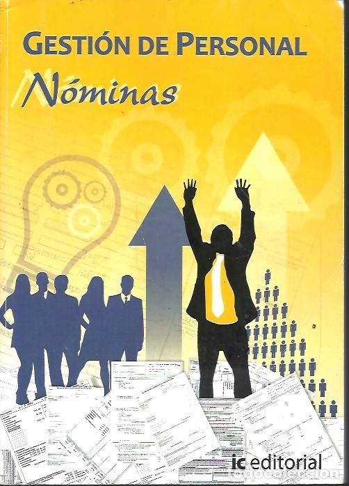 Libros de segunda mano: GESTION DE PERSONAL NOMINAS IC EDITORIAL - Foto 1