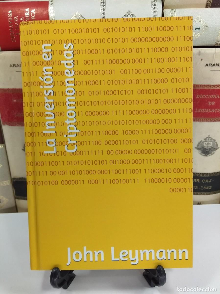 Libros de segunda mano: LA INVERSI&Oacute;N EN CRIPTOMONEDAS. LEYMAN, John. First Edition, Seattle 2021 - Foto 1