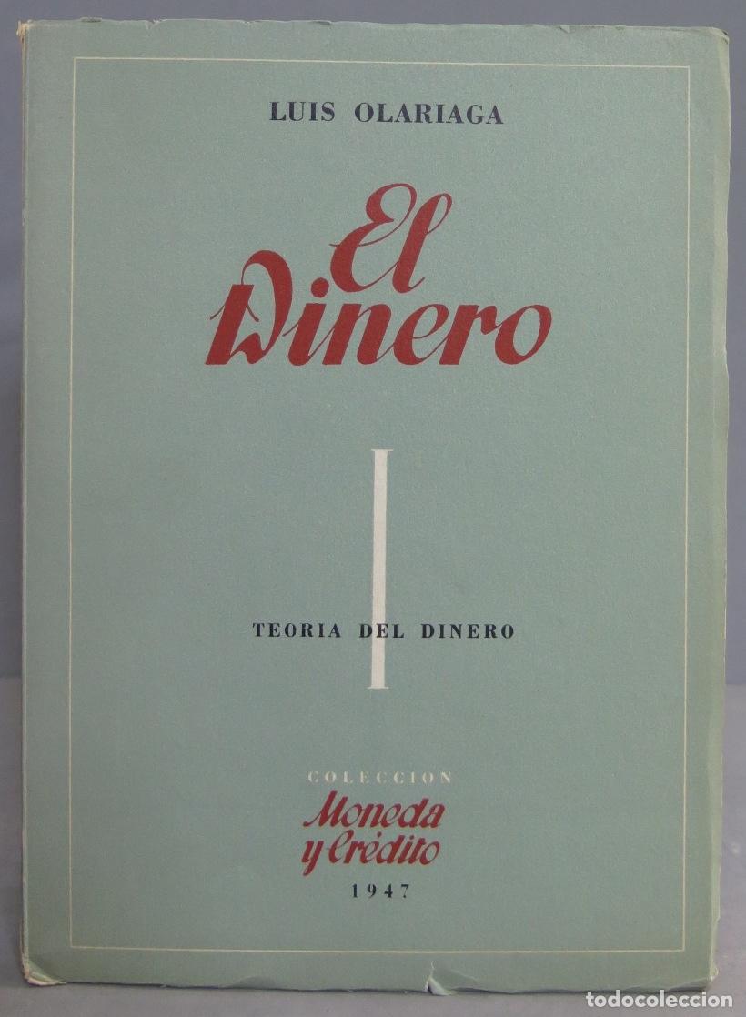 Libros de segunda mano: EL DINERO. OLARIAGA - Foto 1
