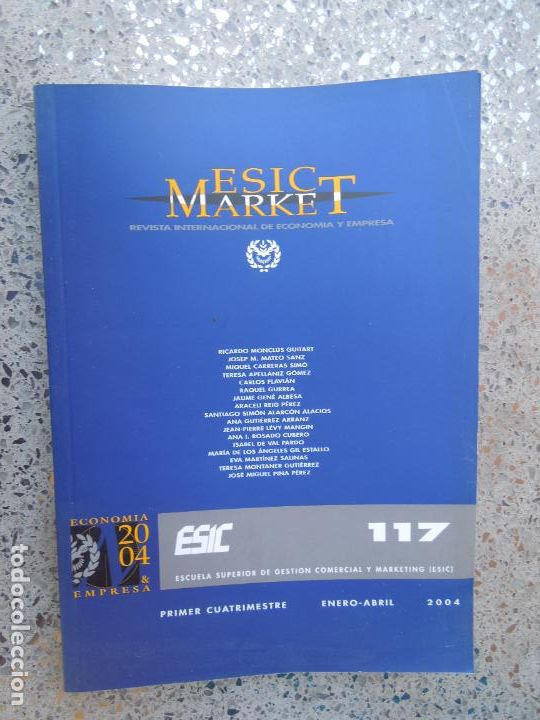 Gebrauchte B&uuml;cher: ESIC MARKET REVISTA , REVISTA INTERNACIONAL DE ECONOMIA Y EMPRESA N&ordm; 117 -01-04-2004 VER INDICE