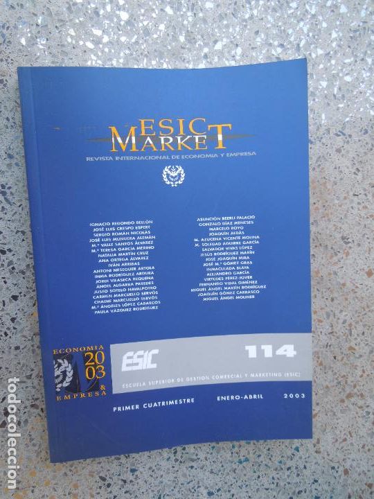 Gebrauchte B&uuml;cher: ESIC MARKET REVISTA , REVISTA INTERNACIONAL DE ECONOMIA Y EMPRESA N&ordm; 114 -01-04-2003 VER INDICE