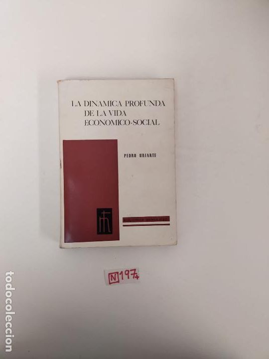 Libros de segunda mano: La din&aacute;mica profunda de la vida econ&oacute;mica social