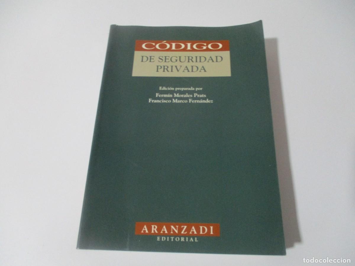 Second hand books: FERM&Iacute;N MORALES, FRANCISCO MARCO C&oacute;digo de seguridad privada W16835