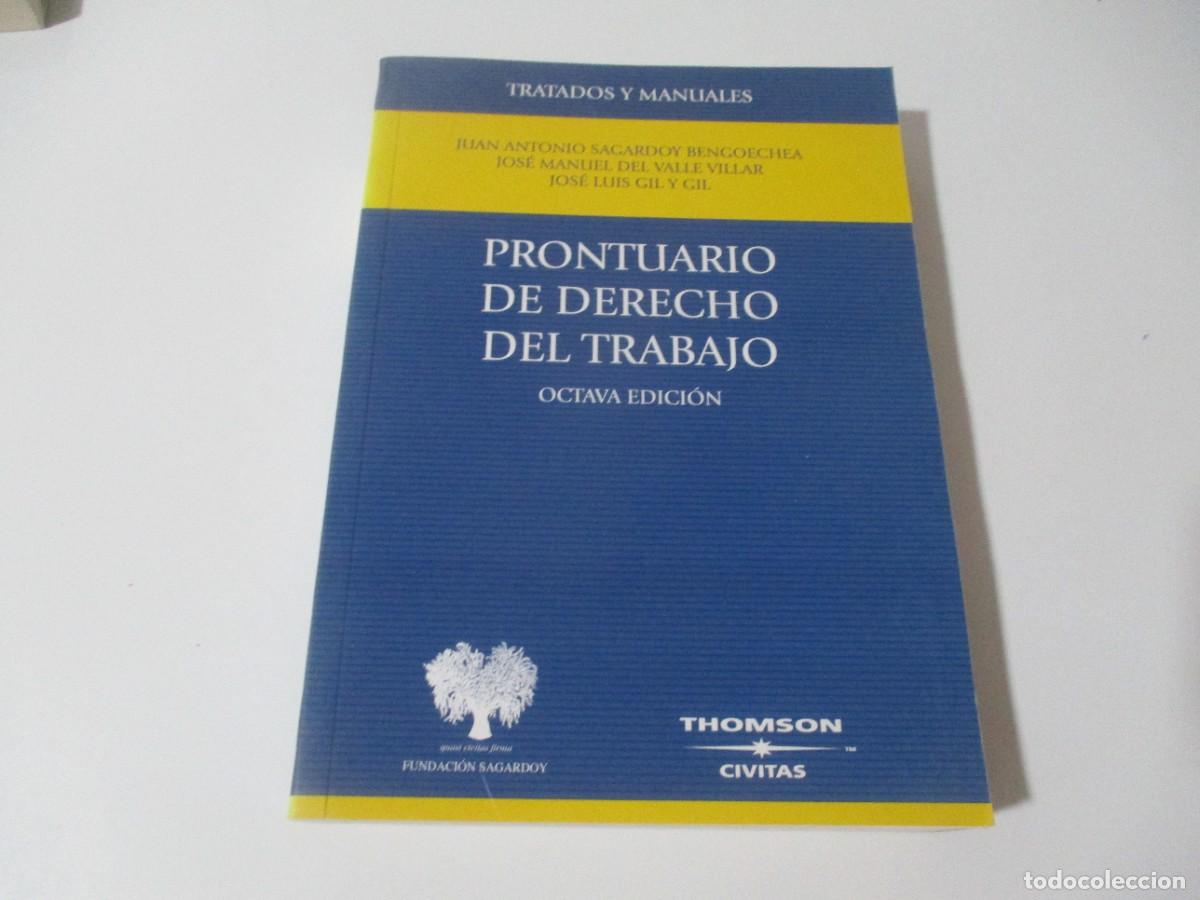 Livres d'occasion: SAGARDOY BENGOECHEA, DEL VALLE VILLAR ... Prontuario de derecho del trabajo W16852