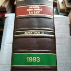 Libros de segunda mano: REVISTA JURÍDICA ESPAÑOLA LA LEY REPERTORIO III 1983. Lote 388898469