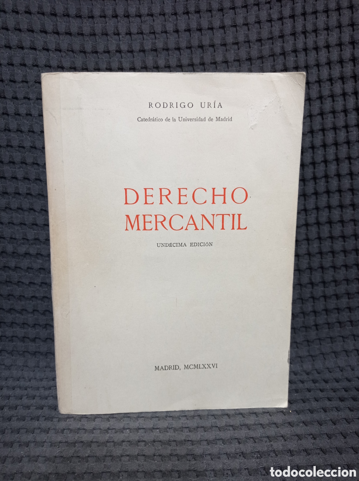 Libros de segunda mano: Derecho Mercantil (Rodrigo Ur&iacute;a) - Foto 2