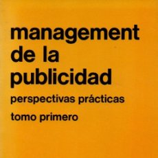 Libros de segunda mano: MANAGEMENT DE LA PUBLICIDAD, PERSPECTIVA PRÁCTICAS TOMO 1. DAVID A. AAKER Y JOHN G. MYERS. Lote 390785824