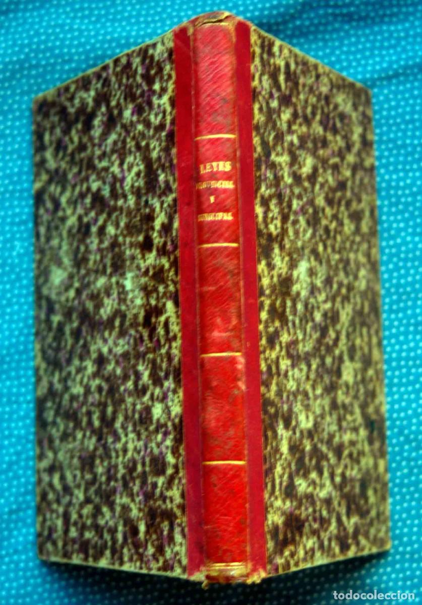 Gebrauchte B&uuml;cher: LEYES VIGENTES PROVINCIAL Y MUNICIPAL,DE 29 DE AGOSTO DE 1882 Y 2 DE OCTUBRE DE 1877,FREIXA Y RABAS&Oacute;