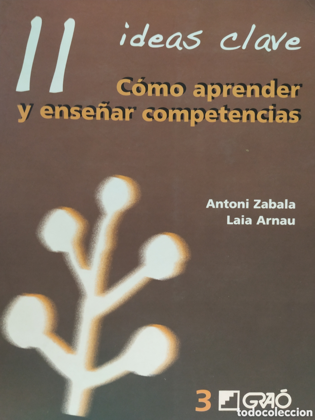 Libros de segunda mano: 11 ideas clave. C&oacute;mo aprender y ense&ntilde;ar competencias - Foto 1